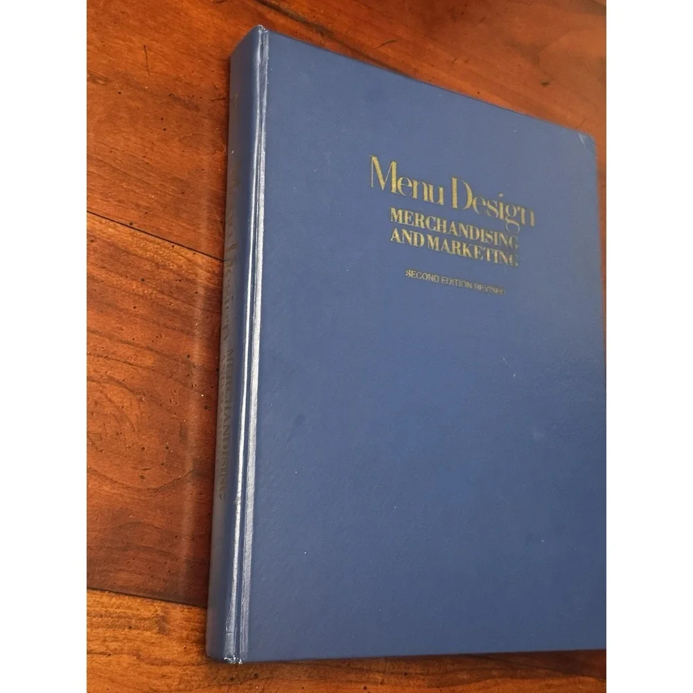 Menu‎ Design Merchandising And Marketing 2nd Edition Revised